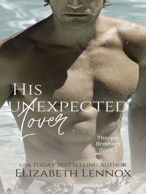 cover image of His Unexpected Lover